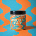 Scrub Me Baby – Body Scrub